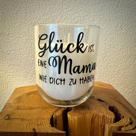 Windlicht-Glück ist, eine Mama wie dich zu haben